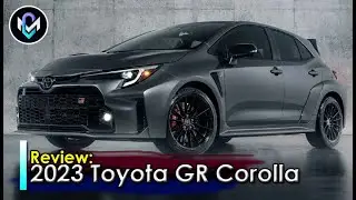 Review, 2023 Toyota GR Corolla has the willpower to back up its attitude