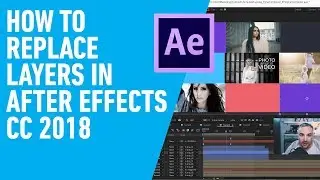 How To Replace Layers in Adobe After Effects CC 2018