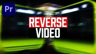 How To REVERSE And Flip Video In Premiere Pro CC