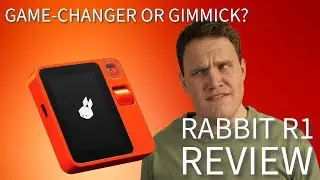 A Nuanced Review of the Rabbit R1