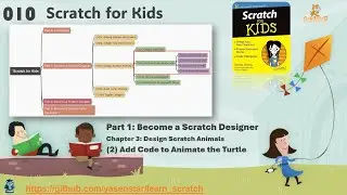 Scratch for Kids 010 - 3-2 Add Code to Animate Turtle