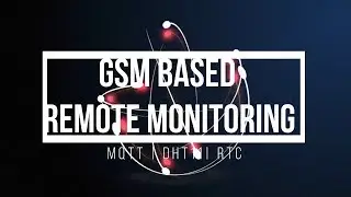 GSM based MQTT protocol | remote monitoring | TechnowaveG