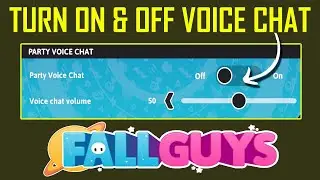 How To Turn ON and Turn OFF Voice Chat in Fall Guys Mobile