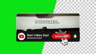 New Top 16 YouTube Subscribe Button Green Screen 4K | Free Download