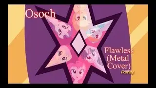 We Are Not Flawless (Metal Cover by Osoch)