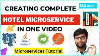 🔥Creating Full Hotel Microservices with PostgreSQL in one video | Microservice tutorial series #6