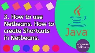 #3 How to use Netbeans. How to add own shortcuts in Netbeans.