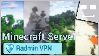 How To Make a Minecraft 1.15.2 Server • Radmin VPN • 2020