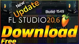 FL Studio 20.6.2 build 1549 UPDATE Free