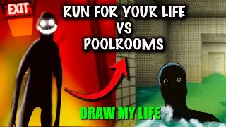 Run For Your Life VS Poolrooms Backrooms | Draw My Life
