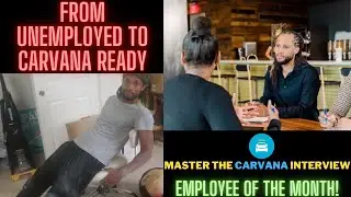 How to MASTER the Carvana Interview! Here's how you can get the job...