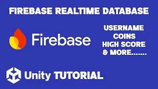Unity Firebase Realtime Database | Unity Firebase Tutorial