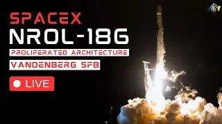 LIVE: SpaceX NROL-186 Launch from Vandenberg