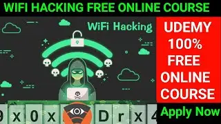 WIFI HACKING FREE ONLINE COURSE + 8more udemy courses free with certificate