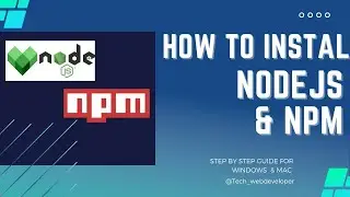 How to Download and Install Node js and NPM   Step by Step Guide |