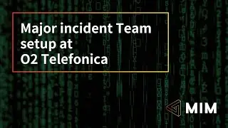 O2 Telefonica's Major Incident team 3 way split