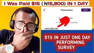 I was paid 15k ($15) in just one day taking survey /how to make money online