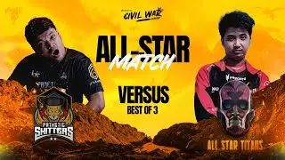 Pathetic Shitters vs All Star Titans (BO3) | Lupon Civil War S8 - All-Stars Match