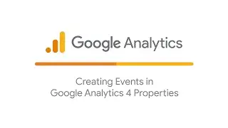 Creating events in Google Analytics properties