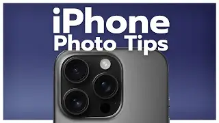 9 iPhone Photography Tips for Sharper Shots
