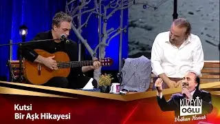 Kutsi - Bir Aşk Hikayesi