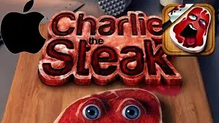 CHARLIE THE STEAK GAMEPLAY (IOS) Weird Steak Guy!