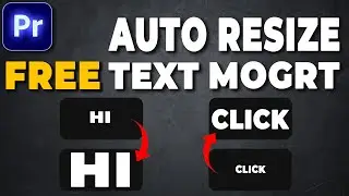 FREE Text MOGRT In premiere pro 2024 | AUTO RESIZE