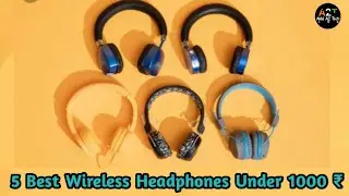 5 Best Wireless Headphones Under 1000 ₹ || Wireless  Bluetooth Headphones ⚡⚡ || Akki A2 Tech