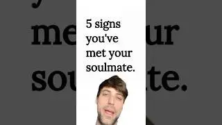 5 signs you met your soulmate #dating