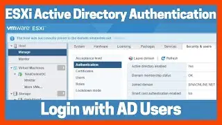 Login to ESXi with Domain User | VMware ESXi Active Directory Authentication