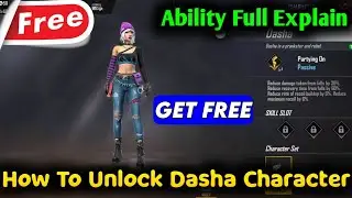 How To Get Free Dasha Character Free Fire | How To Unlock Dasha Character Free Fire | Dasha Ability