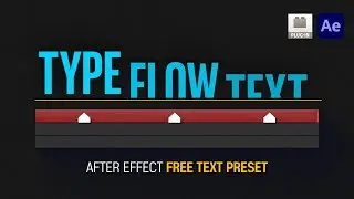 After Effects Free Preset Typeflow super simple Text Animations
