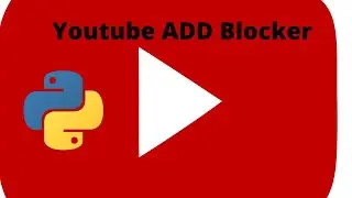 Youtube Addblocker with Python!