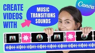 How to make Videos with Sound Effects and Animations in Canva [2022]