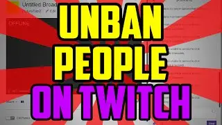 Twitch - How To Unban People On Twitch Chat - Twitch Unban Someone Chat Command