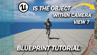 Is Actor Within the View Arc of the Camera?  UE5 Blueprint Tutorial