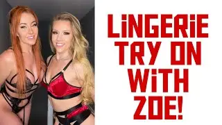 Lingerie Try on haul with @Zoe-grey - #model #lingerie #tryonhaul #girls