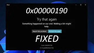 How to Fix Microsoft Store Error Code 0x00000190 on Windows 11