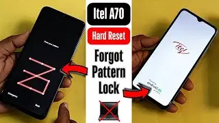 Itel A70 (P665L) Forgot Pattern/Password Unlock | Itel A70 Hard Reset | Itel A70 Factory Data Reset