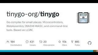 GitHub - tinygo-org/tinygo: Go compiler for small places. Microcontrollers, WebAssembly (WASM/WAS...