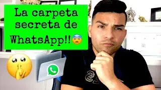 La carpeta secreta de WhatsApp 😳 “recupera todo” 
