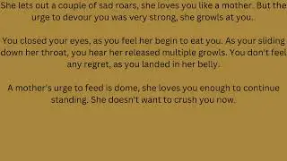 (Requested) Feral Motherly Pred Fatal Vore POV