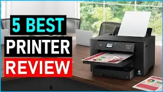 Top 5 Best Printers of 2024 Buying Guide