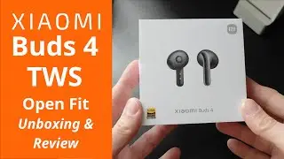 Xiaomi Buds 4 - Unboxing & Review