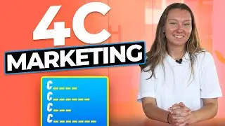 The NEW 4 Cs of Marketing Explained!