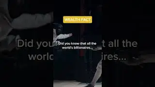 Do you know what all of the world’s richest people have in common? 🤔 #fact #viral #true #rich