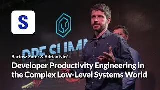 Developer Productivity Engineering in the Complex Low-Level Systems World