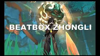 Beatbox Zhongli Glitch | Genshin Impact