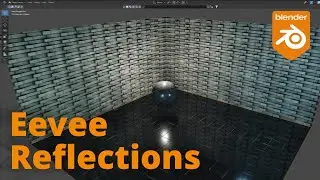 Blender 3.4 - Reflections in Eevee