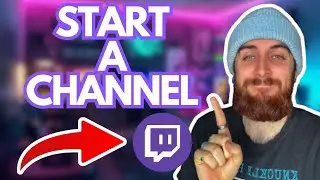 How To Start A Twitch Channel In 2024! (ULTIMATE GUIDE)